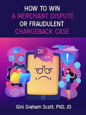 cover image of How to Win a Merchant Dispute or Fraudulent Chargeback Case